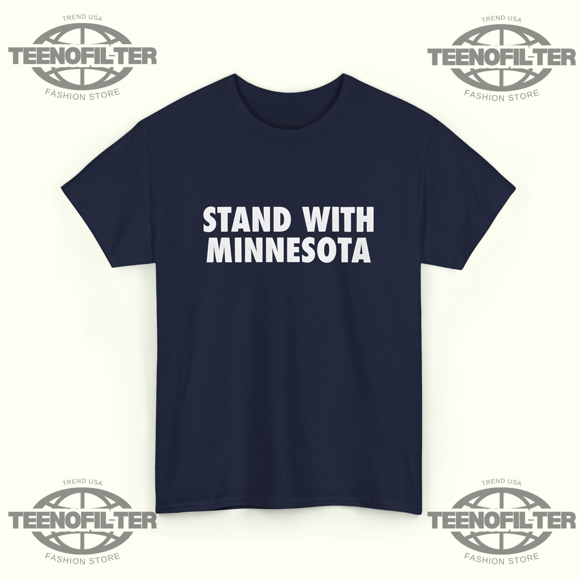 Stand With Minnesota T-Shirt - Tee No Filter