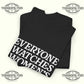 Everyone Watches Women’s Hockey T-Shirt – Olympic Gold Pride & Power Tribute - Tee No Filter
