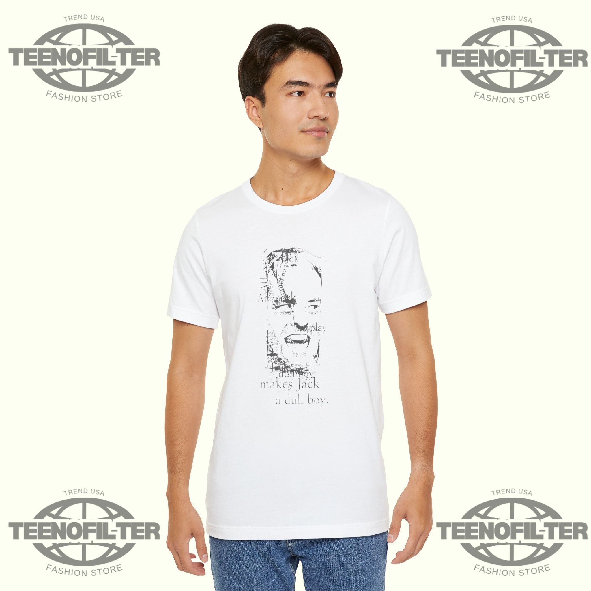 All Work And No Play Makes Jack A Dull Boy T-shirt