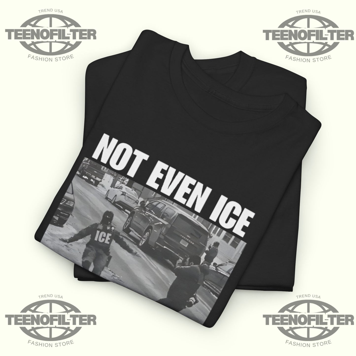 Not Even Ice Supports ICE T-shirt - Tee No Filter
