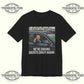 Get In The Car We’re Driving Racists Crazy Again T-shirt Printify