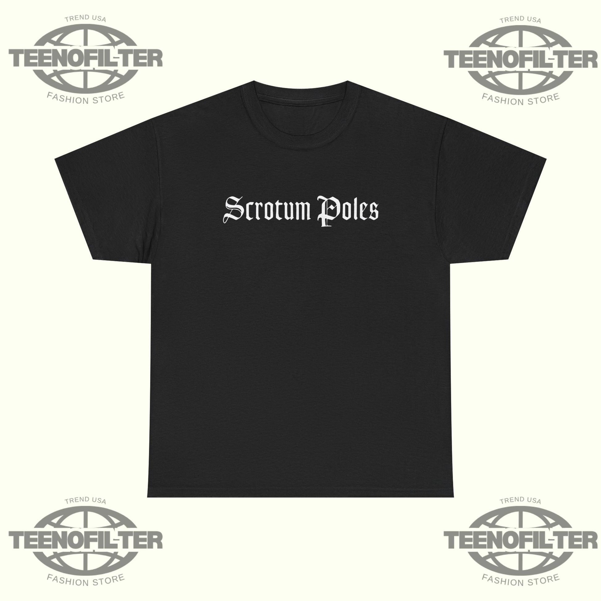 Scrotum Poles T-shirt - Tee No Filter