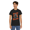 Dillon The Villain T-Shirt - Tee No Filter