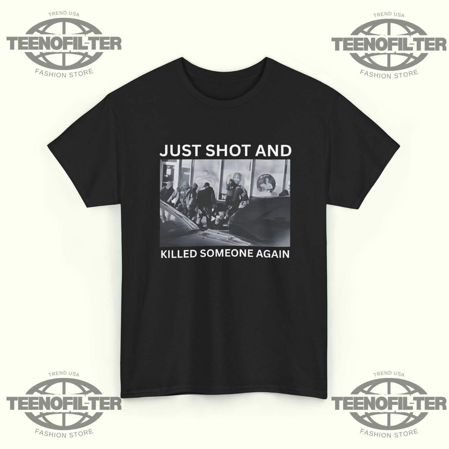 ICE Just Shot And Killed Someone Again T-Shirt - Tee No Filter