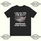 I Am All For DEI Deporting Every Illegal T-Shirt Printify