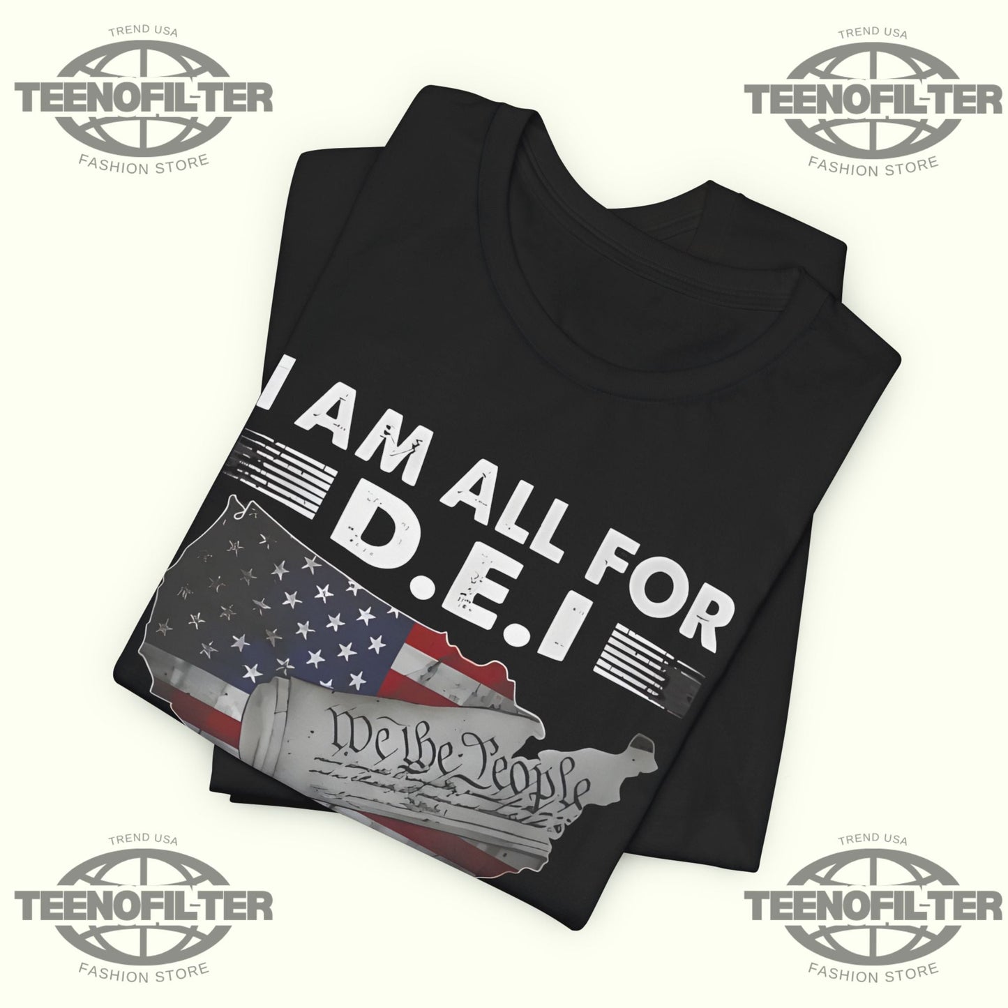 I Am All For DEI Deporting Every Illegal T-Shirt Printify