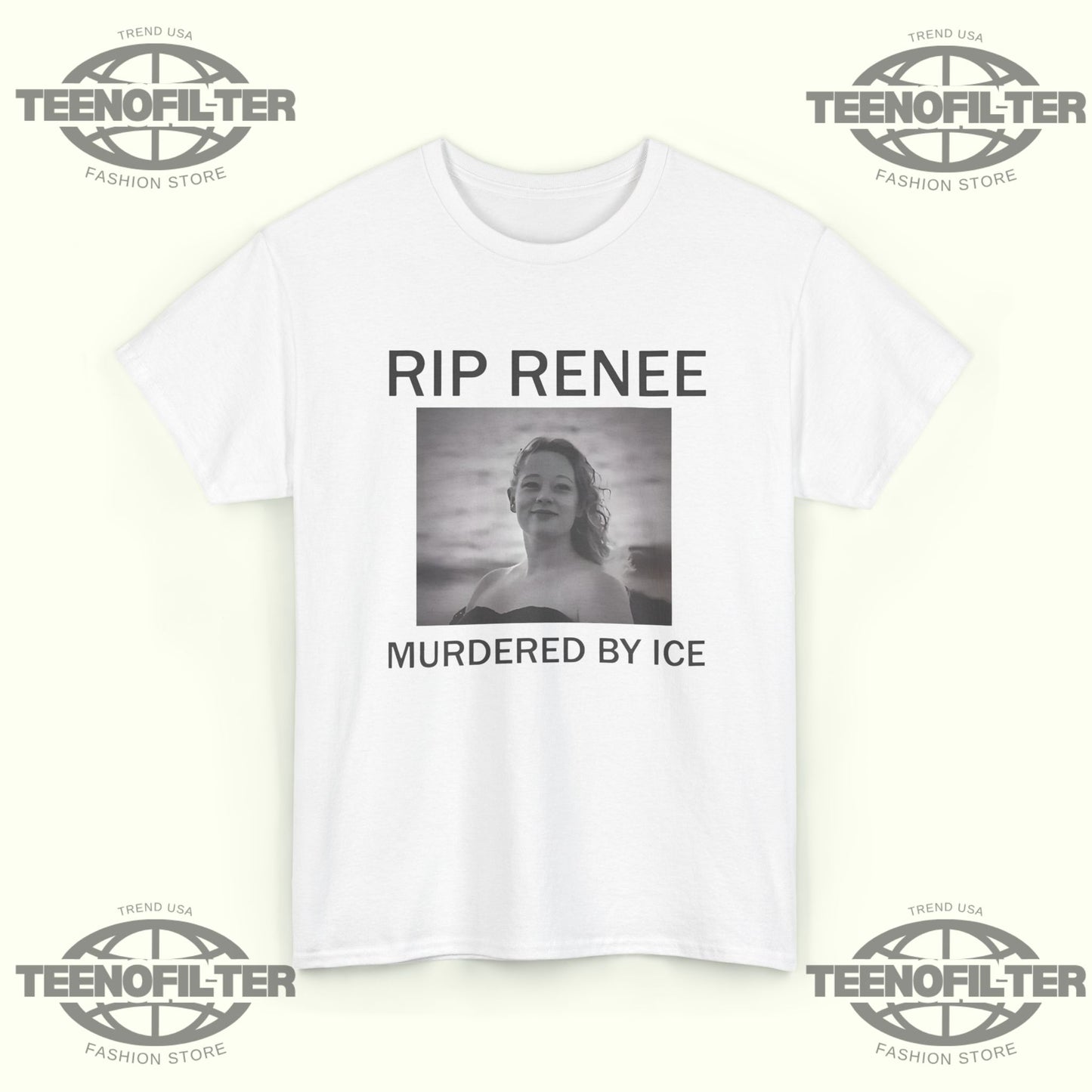 RIP Renee Nicole Good T-Shirt — Remember Her Life Honoring a Mother Murdered by ICE in Minneapolis - Tee No Filter