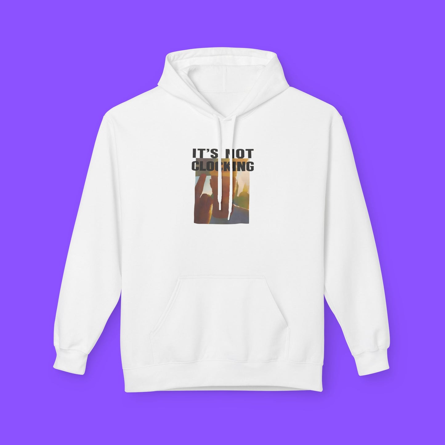 It’s Not Clocking Coachella Hoodie