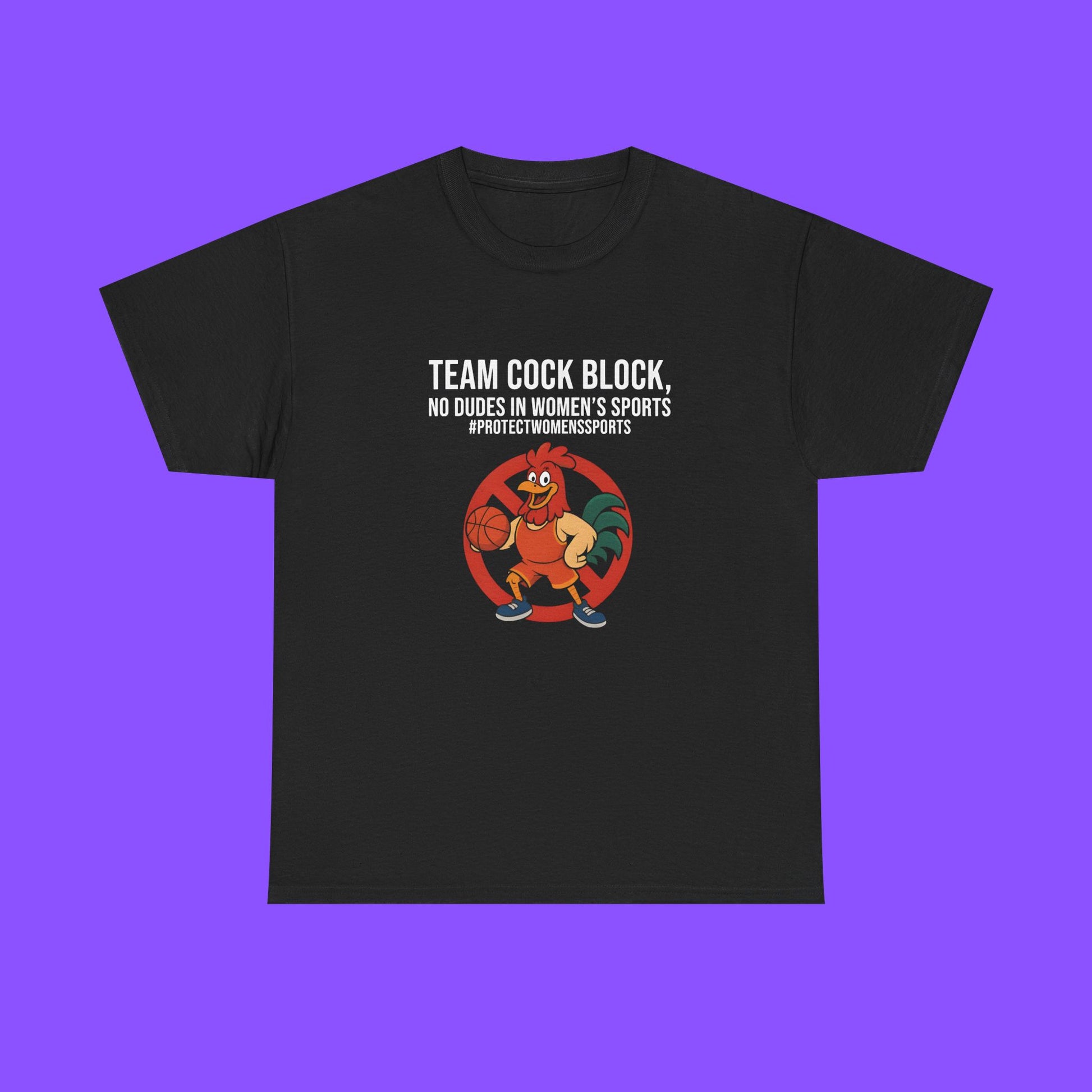 Team Cock Block T-Shirt – Bold Rooster Basketball Block Graphic Protest Tee - Tee No Filter