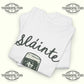 St Patrick’s Day Sláinte T-Shirt - Tee No Filter