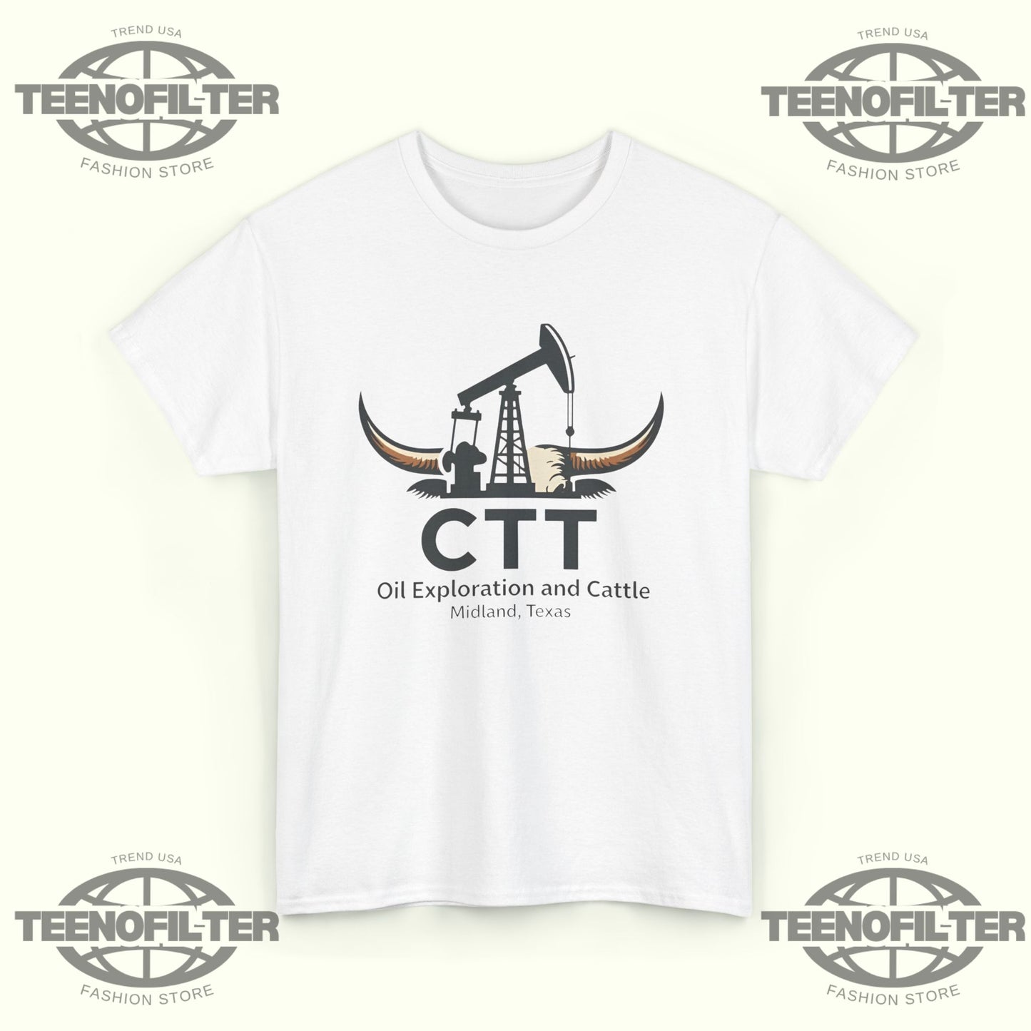 Ctt Oil Exploration and Cattle Midland Texas T-Shirt - Tee No Filter