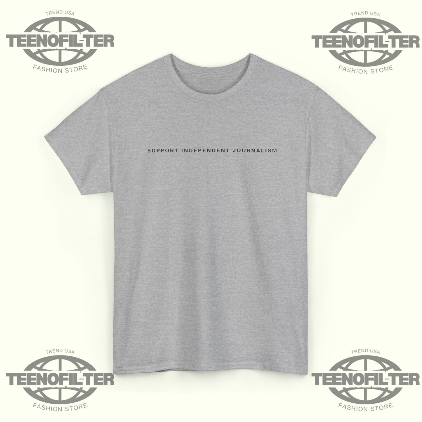 Support Independent Journalism T-Shirt - Tee No Filter