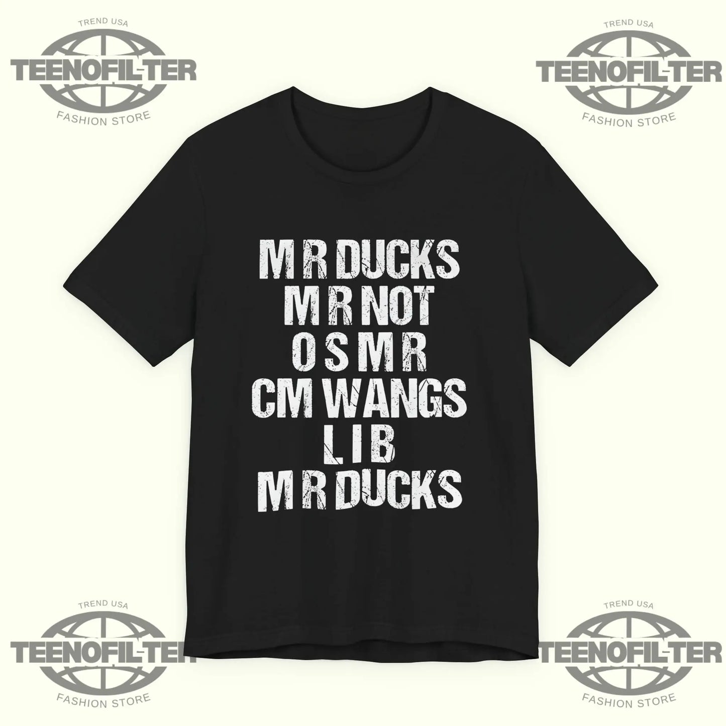Mr Ducks Mr Not Osmr Cm Wangs Lib Mr Ducks T-Shirt Printify