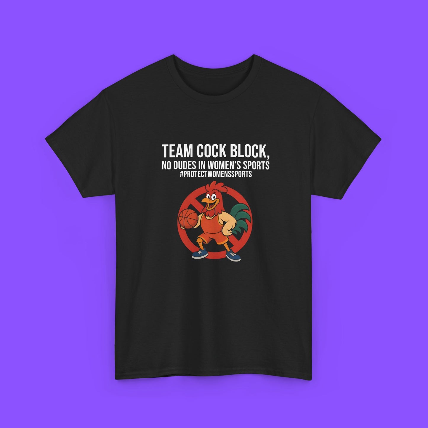 Team Cock Block T-Shirt – Bold Rooster Basketball Block Graphic Protest Tee - Tee No Filter