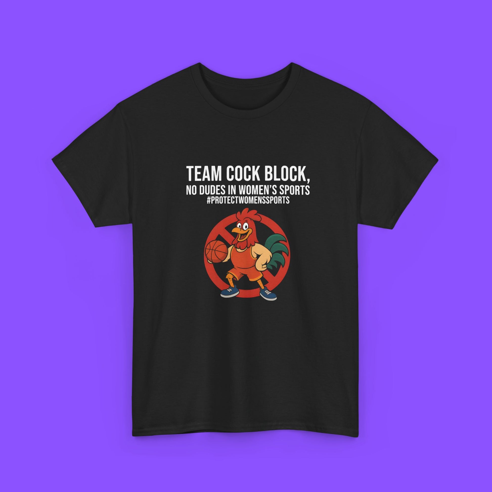 Team Cock Block T-Shirt – Bold Rooster Basketball Block Graphic Protest Tee - Tee No Filter