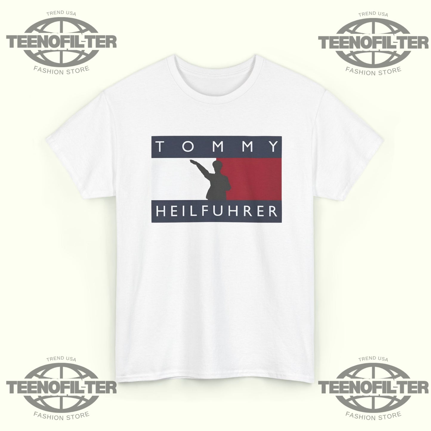 The Tommy Heilfuhrer T-Shirt - Tee No Filter