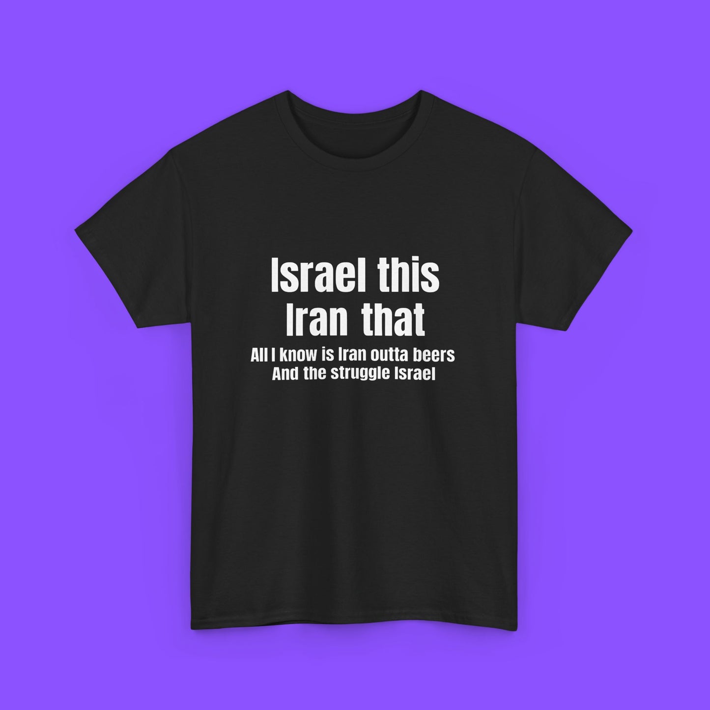 Israel This Iran That Shirt