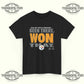 Pittsburgh Steelers Been There Won That T-Shirt - The Ultimate AFC North Statement Piece - Tee No Filter