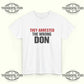 They Arrested The Wrong Don T-shirt - Tee No Filter
