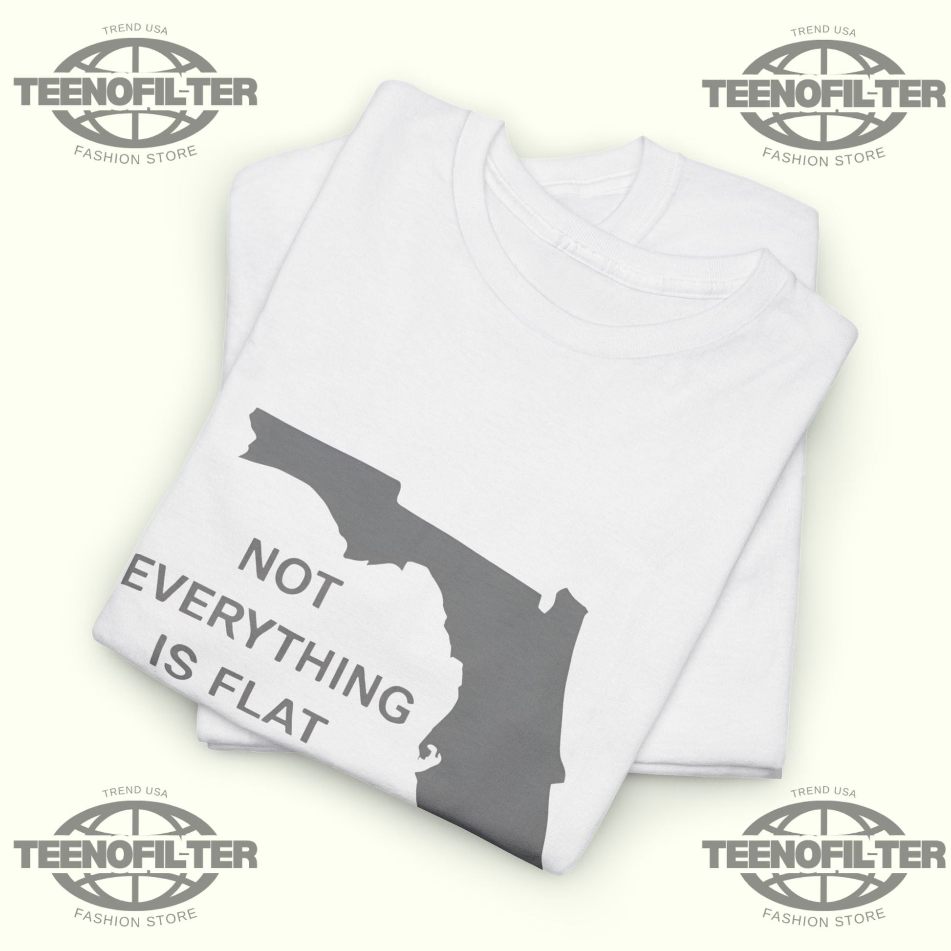 Not Everything Is Flat In Florida T-Shirt Printify