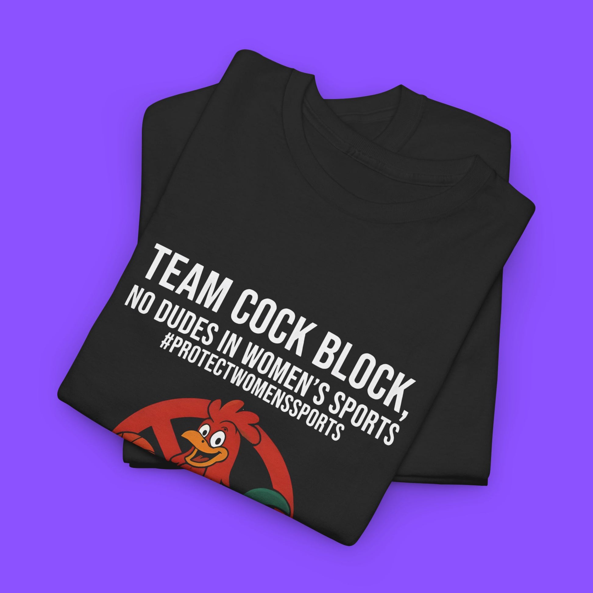 Team Cock Block T-Shirt – Bold Rooster Basketball Block Graphic Protest Tee - Tee No Filter