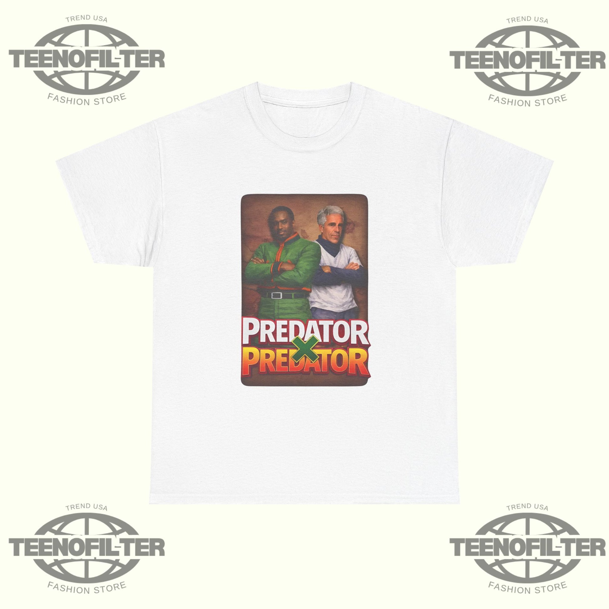 Epstein And Diddy Predator X Predator T-Shirt - Tee No Filter