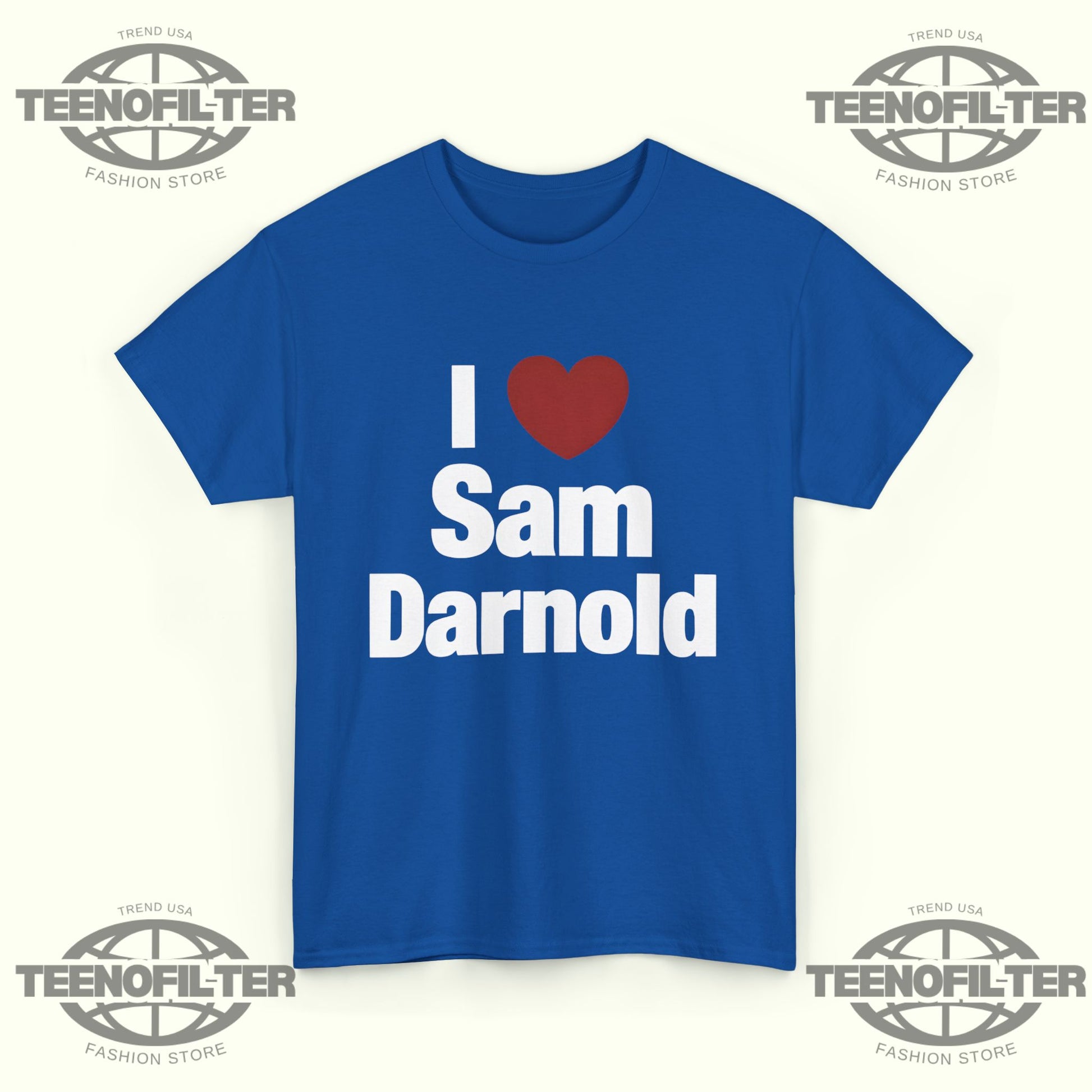 I Heart Sam Darnold T-Shirt - Tee No Filter
