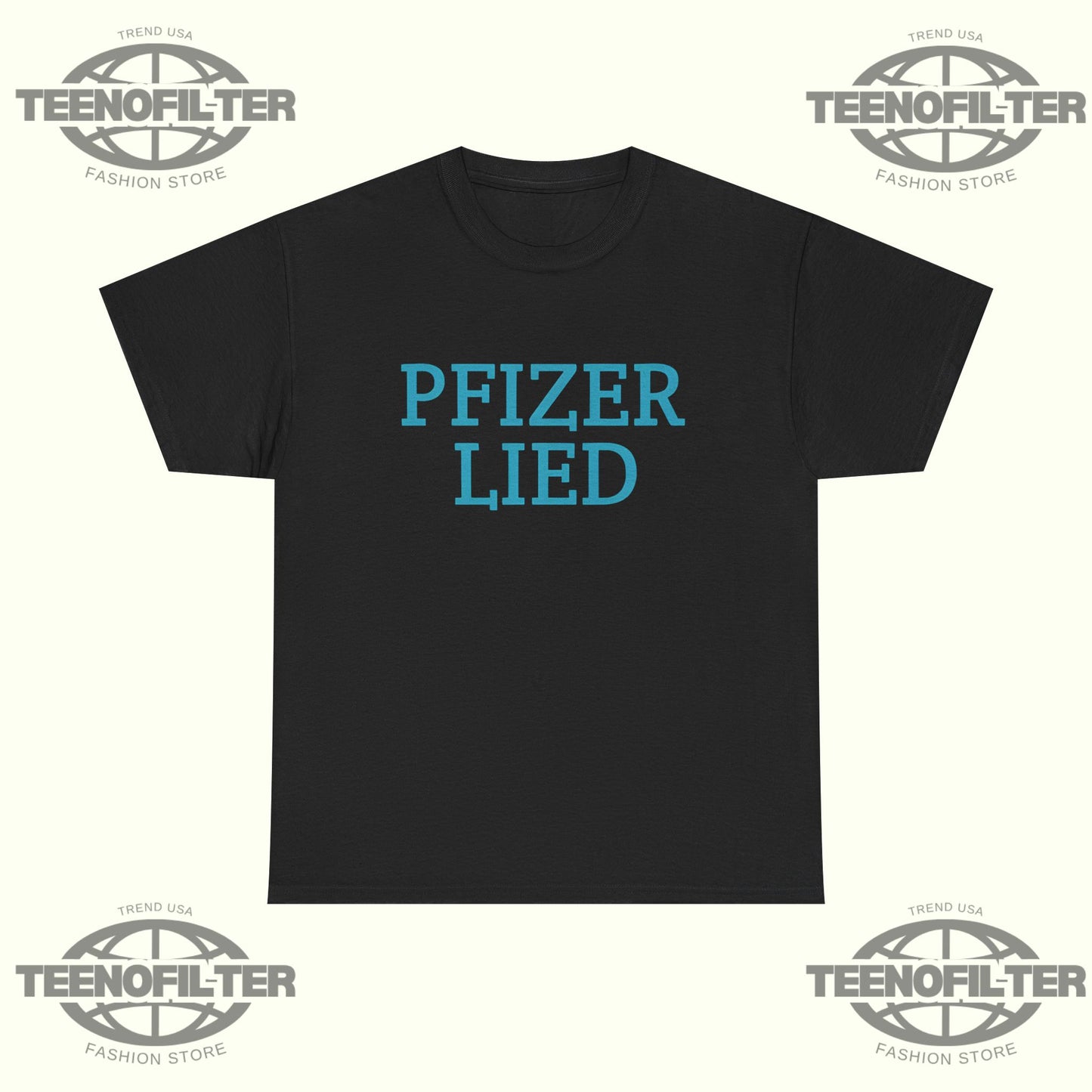 Pfizer Lied T-Shirt - Tee No Filter
