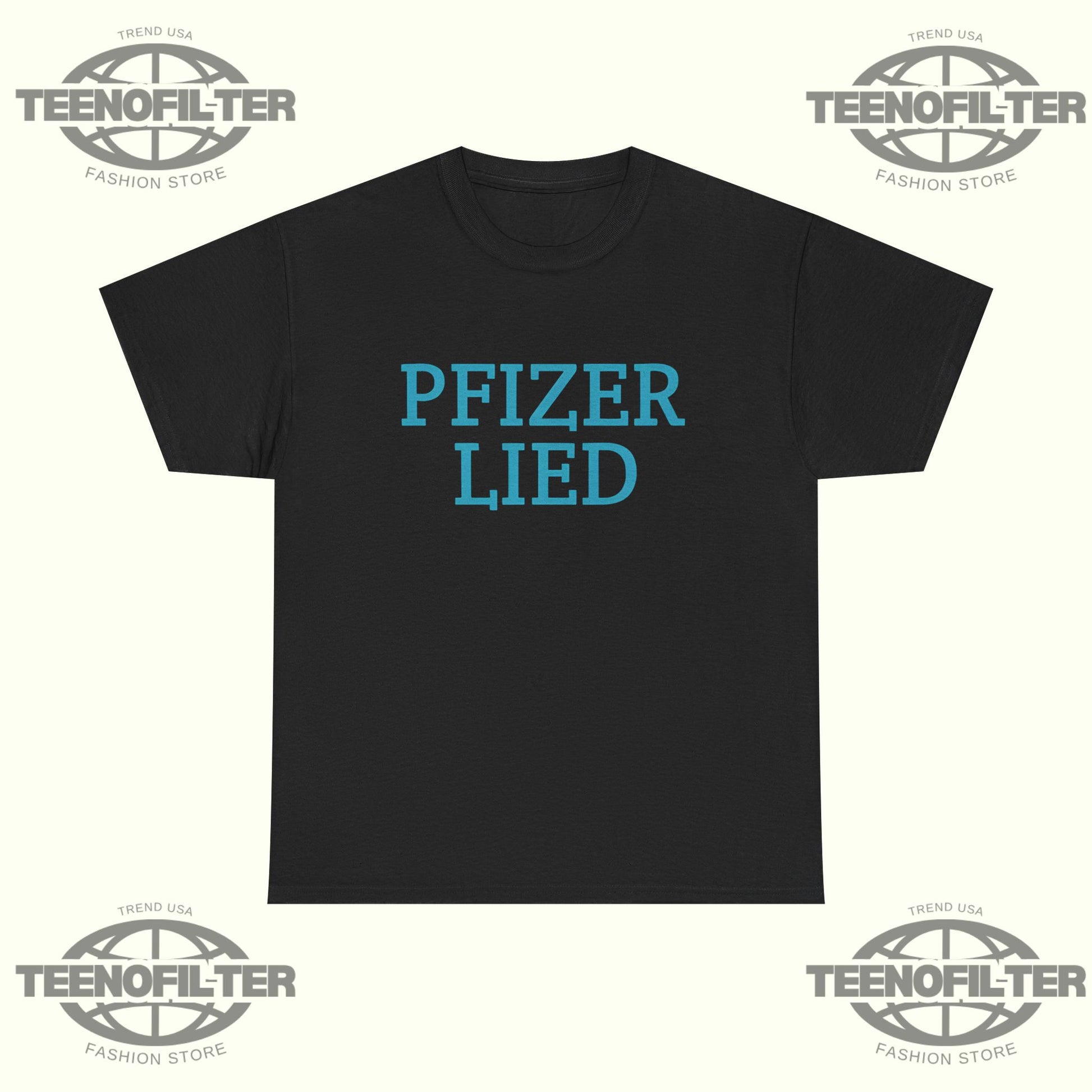 Pfizer Lied T-Shirt - Tee No Filter