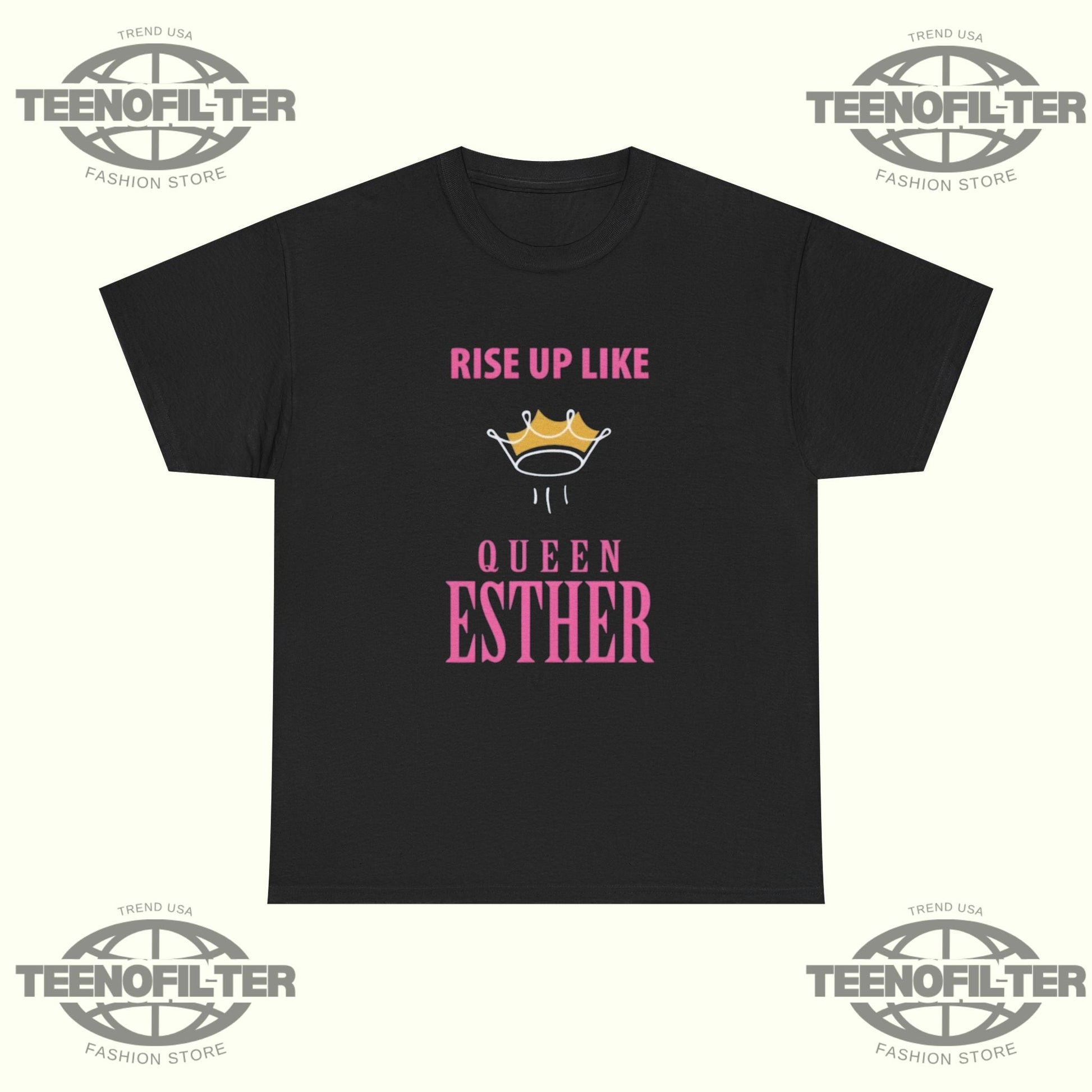 Rise Up Like Queen Esther T-Shirt – Inspirational Christian Faith Tee Printify