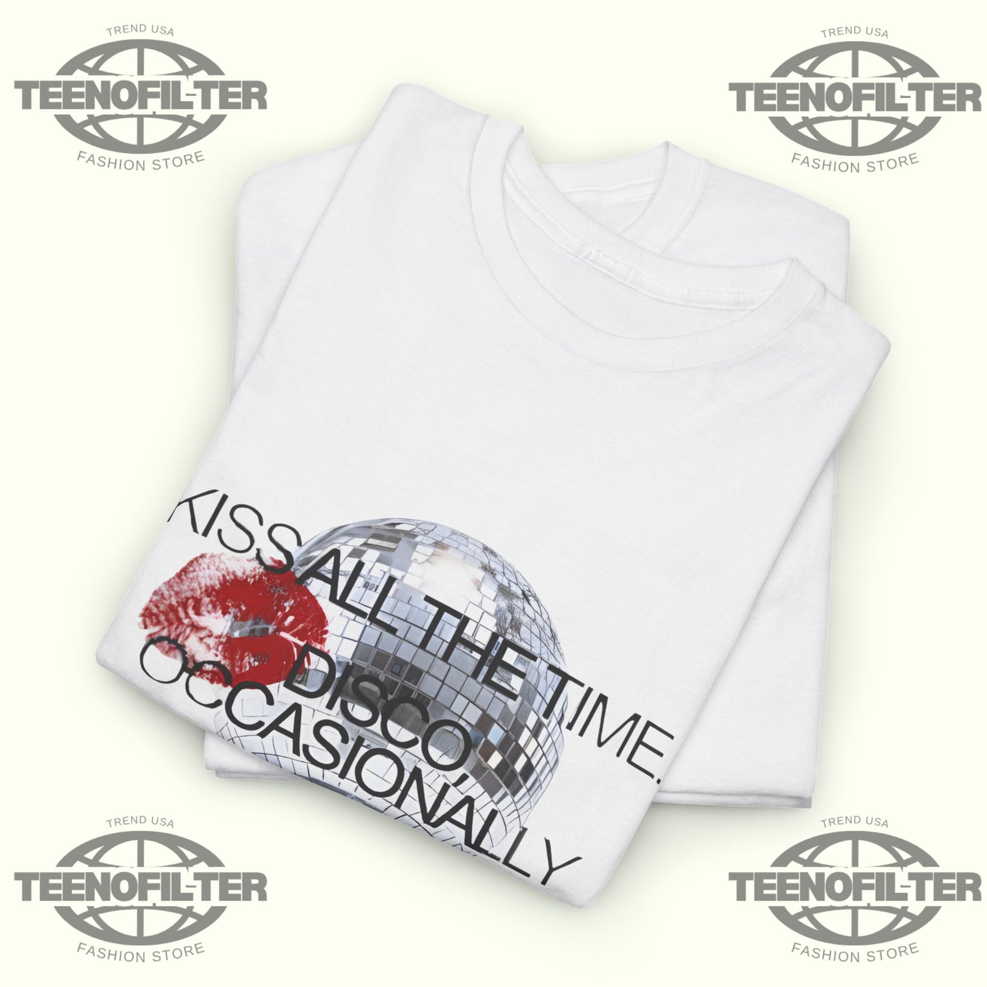 The Kiss All The Time Disco Occasionally T-shirt - Tee No Filter